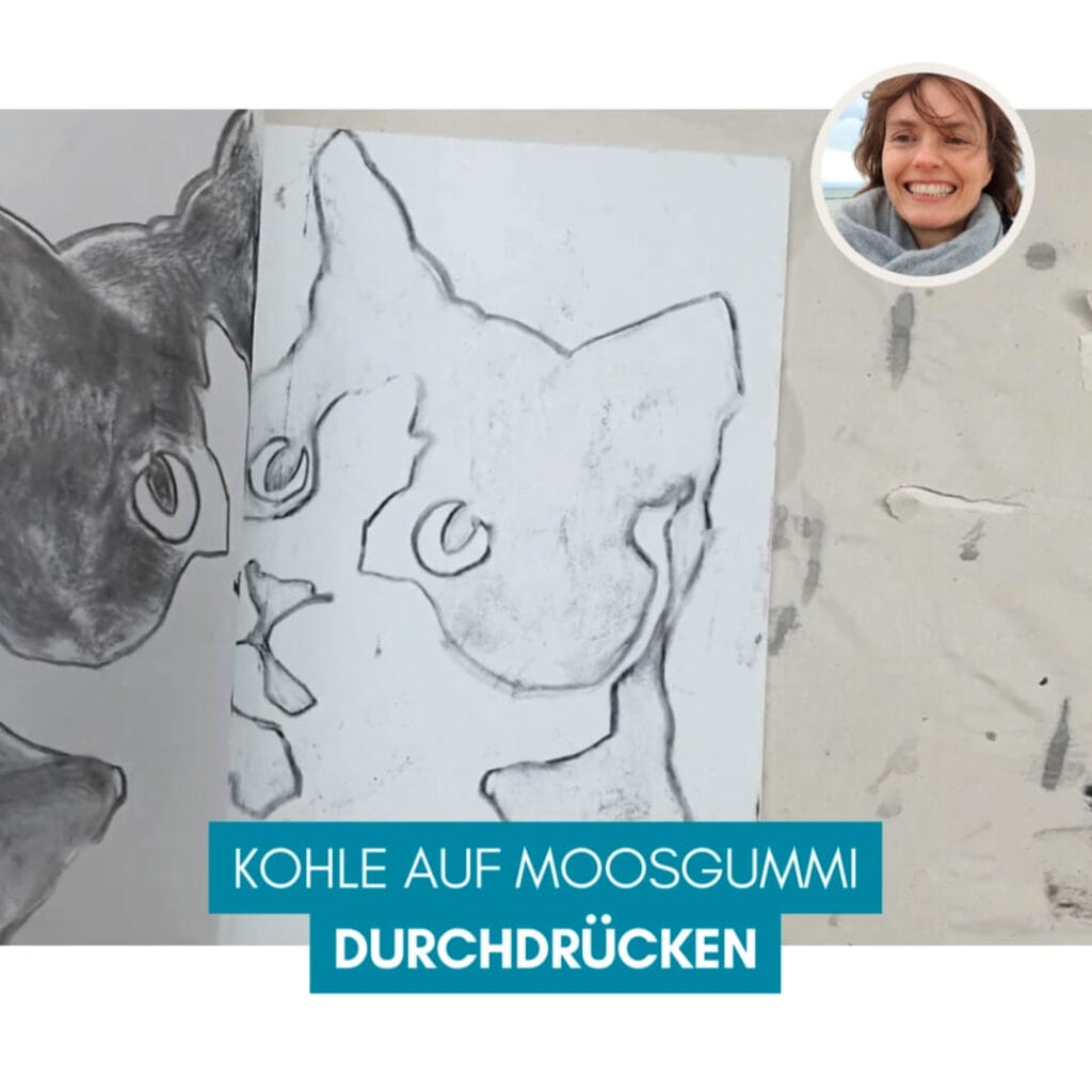 Genial Zeichnen - Video Screenshot - Anleitung - Moosgummidruck - Katze zeichnen und drucken - 03b - Kohle auf Moosgummi durchdrücken und abziehen - copyright Maja Oschmann